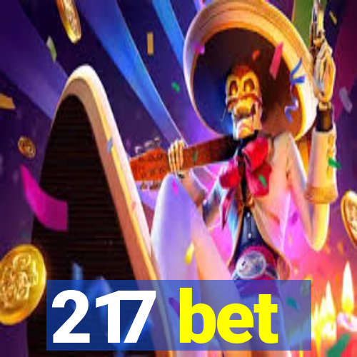 217 bet